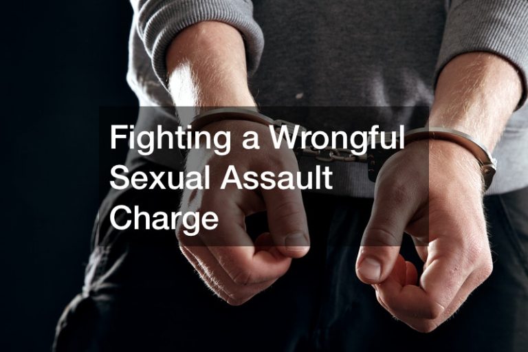 Fighting A Wrongful Sexual Assault Charge Free Litigation Advice 1360