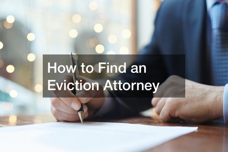 How to Find an Eviction Attorney Free Litigation Advice